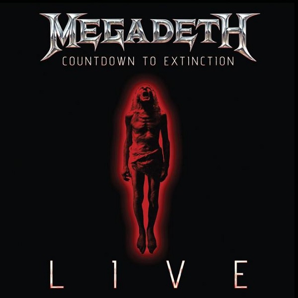 Countdown To Extinction, Live